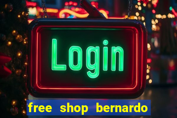 free shop bernardo de irigoyen